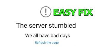 How To Fix The Server Stumbled Error 0x80131500 in Microsoft Store / Windows Store