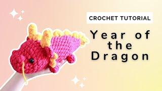 Easy Crochet tutorial : How to crochet the year of the dragon