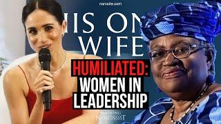 Humiliated : Women in Leadership (Meghan Markle)