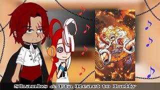 One Piece ~ Shanks and Uta react to Luffy
