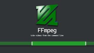 Quickly Trim Video Snippets on the Command Line with FFmpeg