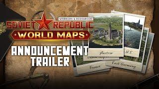 Workers & Resources Soviet Republic - World Maps Announcement Trailer