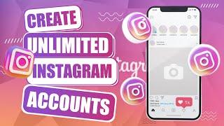 How To Create Unlimited Instagram Accounts Without Disabled (NEW)
