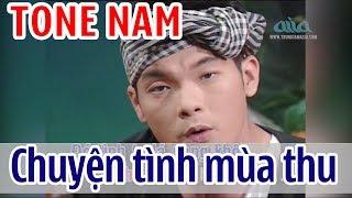 Chuyện Tình Mùa Thu KARAOKE - Duy Linh | TONE NAM | Asia Karaoke Beat Chuẩn