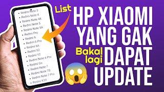 INI DIA!!! HP XIAOMI YANG TIDAK LAGI MENDAPATKAN UPDATE - END OF SUPPORT XIAOMI