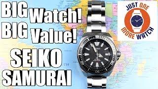 Big Watch, Big Value! Seiko Samurai