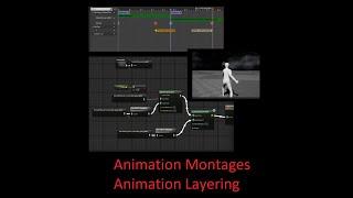 Quick Reference: Unreal Character Basic Anim Montage and Animation Layering