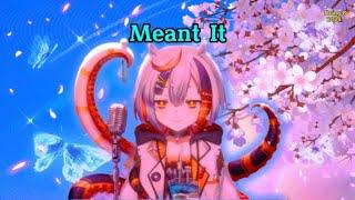 Meant It  Cover by  Teu Teu Ch. |【 Karaoke stream 18/08/2024 】