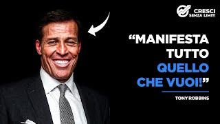 Cambia La Tua MENTALITÀ, Per Poter MANIFESTARE! | Discorso Motivazionale di Tony Robbins