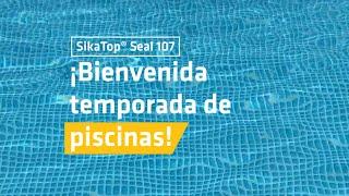 Temporada de piscinas - SikaTop® Seal-107