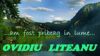 OVIDIU  LITEANU......( am fost pribeag in lume )..........Romanian Christian Music...