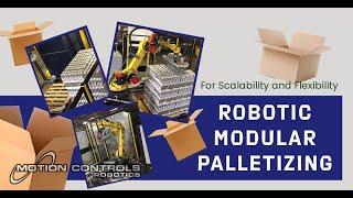 Robotic Modular Palletizer