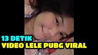 viral lele 13 detik PUBG Mobile