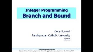 Integer Programming (9.3 Branch and Bound)