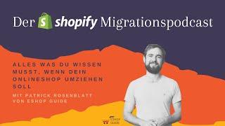 Der Shopify Migrationspodcast von Eshop Guide - #Intro