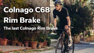 Colnago C68 Rim Brake | The last Colnago Rim Brake