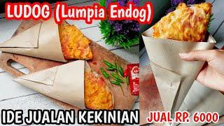 IDE BISNIS LUDOG LUMPIA ENDOG VIRAL!! JAJANAN KAKI LIMA JUAL RP. 6000 !! JAJANAN MURAH BIKIN KENYANG