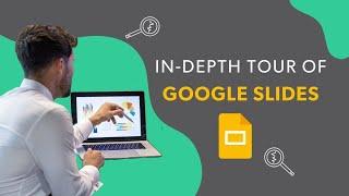 Work Ready: In Depth Tour of Google Slides