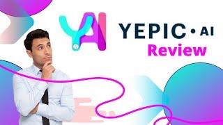 Yepic Lifetime Deal Review | Make a Free avatar video from a script