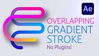 Finally Solved! OVERLAPPING GRADIENT STROKE in After Effects | No Plugins!