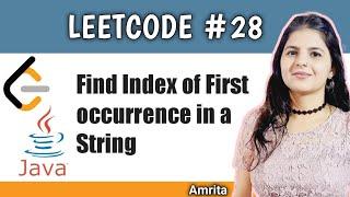 Find the index of the first occurrence in a string | Leetcode 28