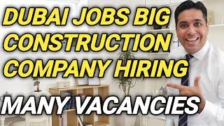 Dubai Vacancies In Construction Company