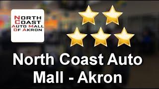 North Coast Auto Mall - Akron Akron Superb 5 Star Review by Gary Munson