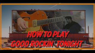 How to Play Good Rockin' Tonight