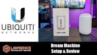 Ubiquiti UniFI Dream Machine Setup & Review