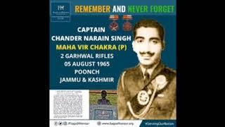 Captain Chandra Narayan Singh – Who Was Awarded Maha Vir Chakra For His Gallant Act of Bravery