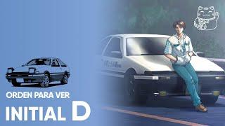 ORDEN PARA VER INITIAL D