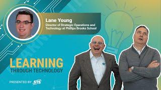 School Security Meets Technology: Breaking Down Silos With Lane Young