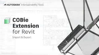 COBie Extension for Revit - Import Export