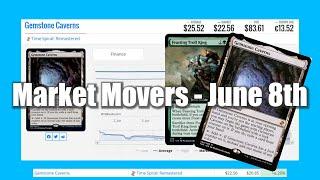 MTG Market Movers - June 8th - Reserved List Come back! Gemstone Caverns and Feasting Troll King!