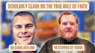 Sola Scriptura or Holy Tradition? w/ Dr. Gavin Ortlund And Fr. Stephen De Young