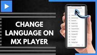 How To Change Language On MX Player