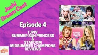 STARDOM MidSummer Champions Review | Joshi Dream Cast