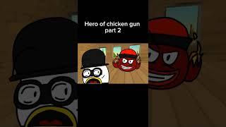 Hero of chicken gun 2 #chickengun #shorts