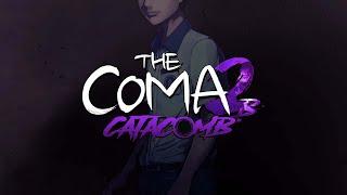 The Coma 2B: Catacomb - Бегаем от училке за прогулы #4