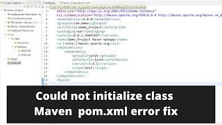 Maven Error Pom.xml file Could not initialize class org.apache.maven.plugin | Maven plugin error fix