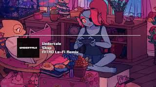 Undertale - "Shop" NITRO (Lo-Fi) Mini-Remix