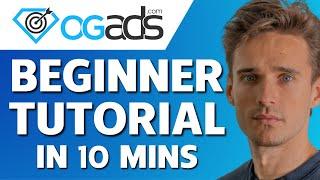 OGAds For Beginners | OGAds CPA Marketing Tutorial (2024)