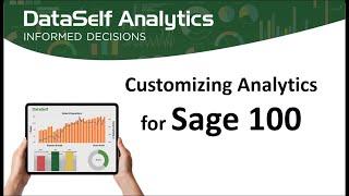 DataSelf Analytics - Customizing for Sage 100