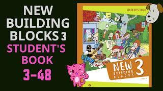 New Building Blocks 3 Student's Book 3-48