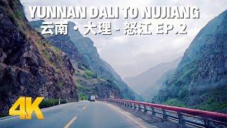 Driving in China 4K - Dali to Nujiang, Yunnan Part.2