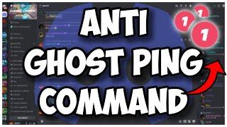 [NEW] - How to make an ANTI GHOST PING SYSTEM for your discord bot! || Discord.js V14