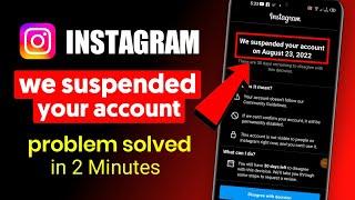 how to fix we suspended your account instagram || how to recover suspended instagram account