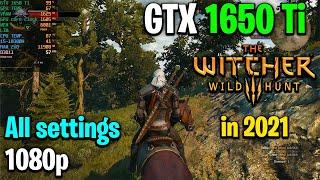 Witcher 3 All settings tested on GTX 1650 Ti in 2021