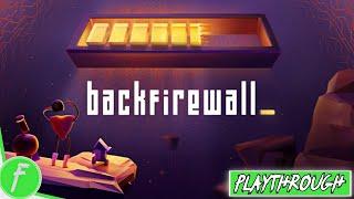 Backfirewall_ FULL GAME WALKTHROUGH Gameplay HD (PC) | NO COMMENTARY