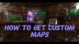 How to get gorilla tag custom maps!